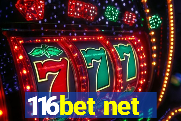 116bet net